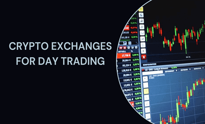 Best Crypto Exchanges for Day Trading