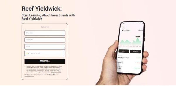 Reef Yieldwick Review – It Is a Legit or Scam Trading Tools? Full Analysis